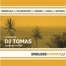 DJ TOMAS pres. ENDLESS SUMMER 2005