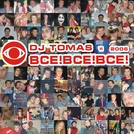 DJ TOMAS pres. ALL 2006